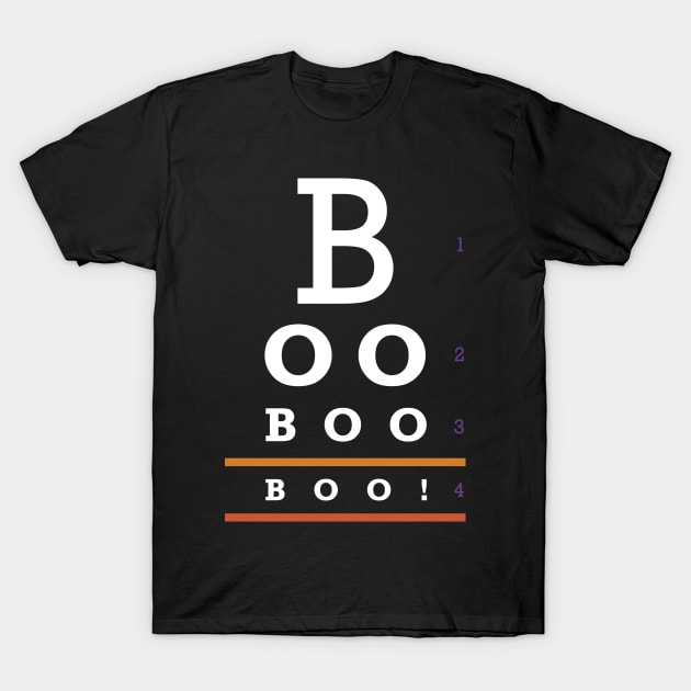 Boo! Halloween Eyechart T-Shirt by Dellan